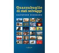 Guazzabuglio di stati selvaggi
