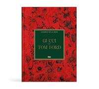 Gucci By Tom Ford: XXII