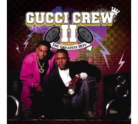 Gucci Crew II The Greatest Hits (CD) Album