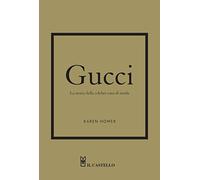 Gucci. La storia della celebre casa di moda