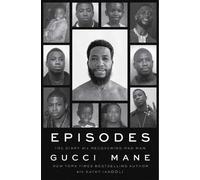Gucci Mane Episodes (Tascabile) (PRESALE 05/11/2026)