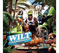Gucci Mane - Wilt Chamberlain