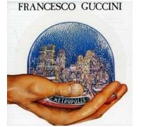 Guccini Francesco - Metropolis