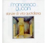 Guccini Francesco - Stanze Di Vita Quotidiana