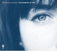 Guccione,Francesca - The Geometry of Time