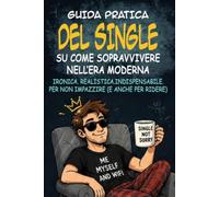 Gudia pratica del SNGLE: su come sopravvivere nell'era moderna