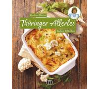 Gudrun Dietze Thüringer Allerlei: Backen & Kochen (Copertina rigida)