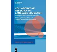 Gudrun Erickson Collaborative Research in Language Education (Copertina rigida)