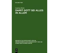 Gudrun Holtz Damit Gott sei alles in allem (Copertina rigida)
