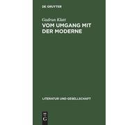 Gudrun Klatt Vom Umgang Mit Der Moderne (Copertina rigida)
