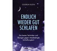Gudrun Klein Endlich wieder gut schlafen: Die besten Technike (Copertina rigida)