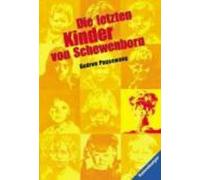 Gudrun Pausewang Die letzten Kinder von Schewenborn (Tascabile)