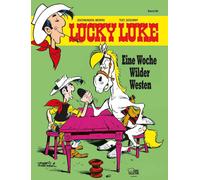 Gudrun Penndorf Morris René Lucky Luke 66: Eine Woche Wilde (Copertina rigida)