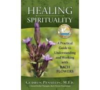 Gudrun Penselin Healing Spirituality (Tascabile)