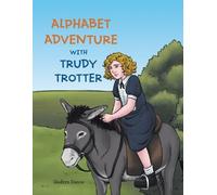 Gudryn Dance Alphabet Adventure with Trudy Trotter (Tascabile)