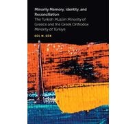 Gül M Gür Minority Memory, Identity, and Reconciliation (Copertina rigida)