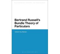 Gülberk Koç Maclean Bertrand Russell's Bundle Theory of Particulars (Tascabile)