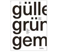 Güllens grünes Gemüse: Ein halbes Jahrhundert Jugendbewegung und städtische Jugendarbeit in St.Gallen (Schriftenreihe der Stadt St. Gallen)