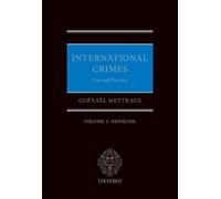 Guénaël Mettraux International Crimes: Volume I: Genocide (Copertina rigida)