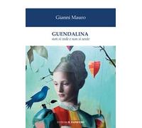 Guendalina non si vede e non si sente
