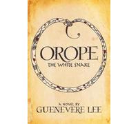 Guenevere Lee Orope -The White Snake (Tascabile)