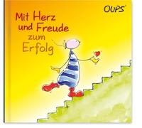 Günter Bender Wolf Conny Mit Herz und Freude zum Erfolg: Oups (Copertina rigida)
