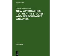 Günter Berghaus New Approaches to Theatre Studies and Perform (Copertina rigida)
