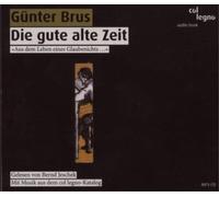 Günter Brus Günter Brus: Die Gute Alte Zeit (CD) Album