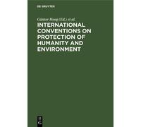 Günter Hoog International Conventions on Protection of Humani (Copertina rigida)