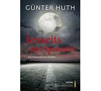 Günter Huth Jenseits des Spessarts: Ein Simon Kerner Thriller (Tascabile)