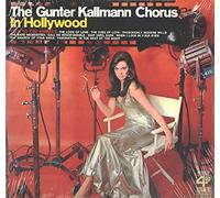 Günter Kallmann Chor - In Hollywood
