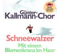 Günter-Kallmann-Chor - Schneewalzer / Mit einem Blumenkranz im Haar / Günter-Kallmann-Chor / Bildhülle / Polydor # 54 111 / 7" Vinyl Single Schallplatte
