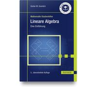 Günter M. Gramlich Lineare Algebra: Eine Einführung (Tascabile)