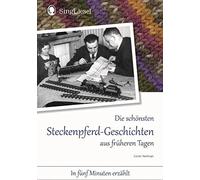 Günter Neidinge Die schönsten Steckenpferd-Geschichten aus fr (Copertina rigida)