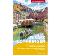 Günter Sch TRESCHER Reiseführer Elsass und Lothringen: Strasbou (Tascabile)
