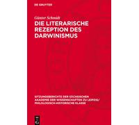 Günter Schmidt Die Literarische Rezeption Des Darwinismus (Copertina rigida)