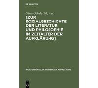 Günter Schulz Zur Sozialgeschichte der Literatur und Philosop (Copertina rigida)