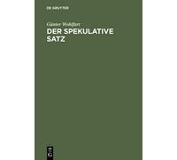 Günter Wohlfart Der spekulative Satz (Copertina rigida)