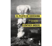 Günther Anders El piloto de Hiroshima: Más allá de los límites de l (Tascabile)