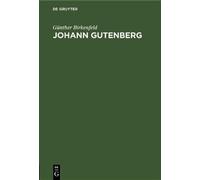 Günther Birkenfeld Johann Gutenberg (Copertina rigida)