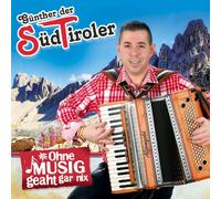 Günther der Südtiroler Ohne Musig Geaht Gar Nix (CD)