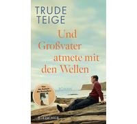 Günther Fr Und Großvater atmete mit den Wellen: Roman (Copertina rigida)