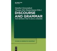 Günther Grewendorf Discourse and Grammar (Copertina rigida)