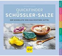 Günther H. Heep Schüßler-Salze, Quickfinder: Der schnellste Weg zum (Tascabile)