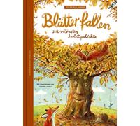 Günther Jako Blätter fallen: Die schönsten Herbstgedich (Copertina rigida)