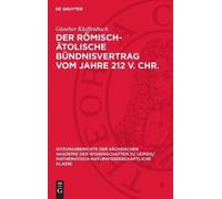 Günther Klaffen Der Römisch-Ätolische Bündnisvertrag Vom Jahr (Copertina rigida)