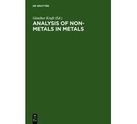 Günther Kraft Analysis of Non-Metals in Metals (Copertina rigida)