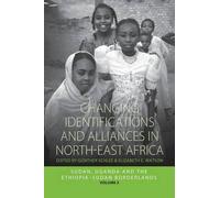 Günther Schlee Changing Identifications and Alliances in North-east (Tascabile)