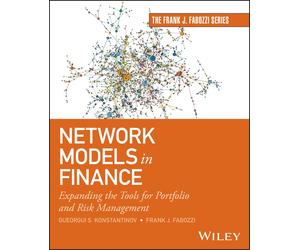 Gueorgui S. Konstantinov Frank J. Fabo Network Models in Fina (Copertina rigida)