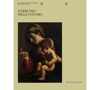Guercino nello studio. Ediz. a colori